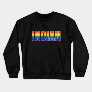 Rainbow Indian LGBTQ Pride Crewneck Sweatshirt